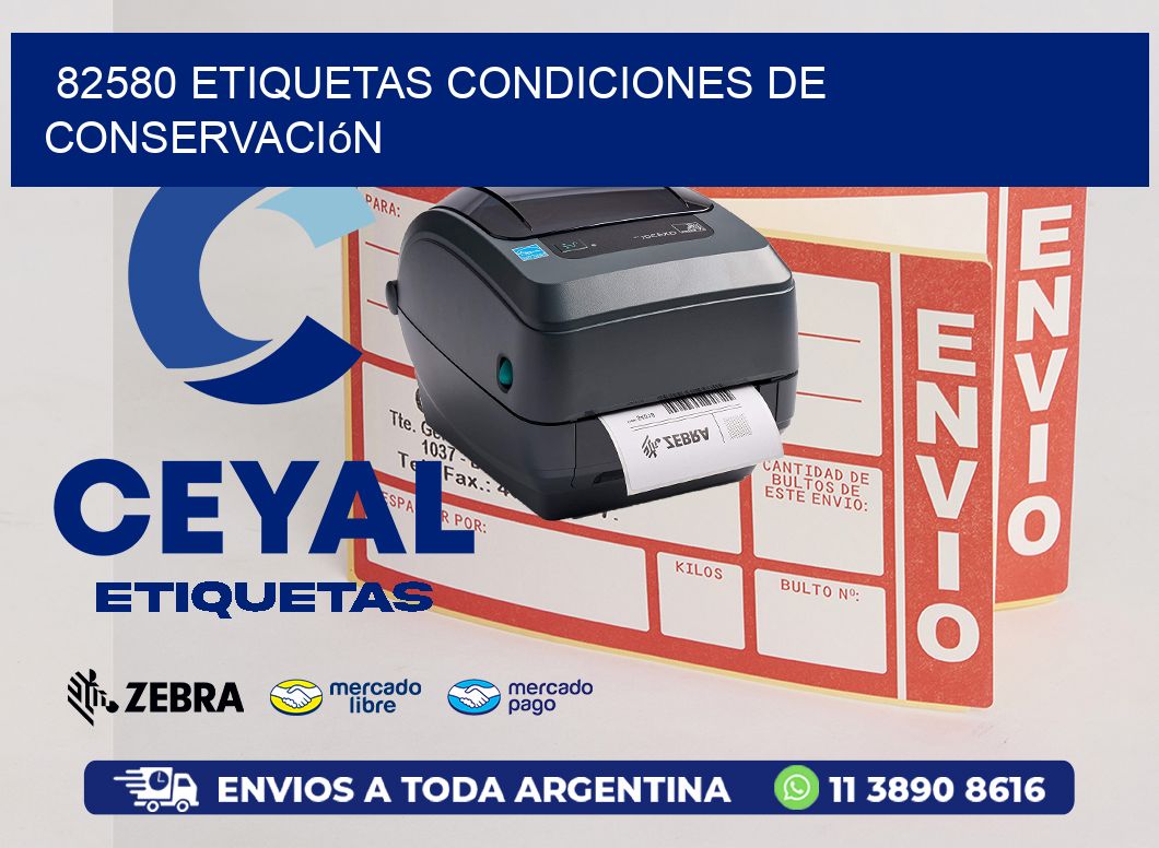 82580 etiquetas Condiciones de conservación