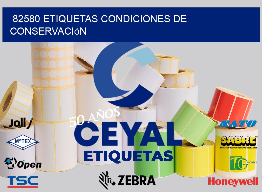 82580 etiquetas Condiciones de conservación