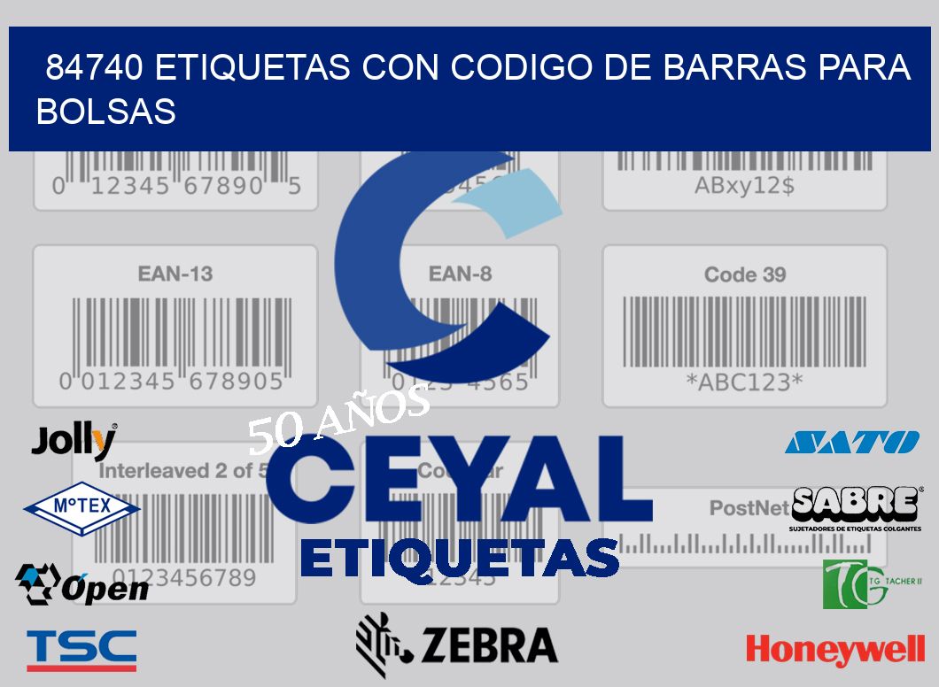 84740 ETIQUETAS CON CODIGO DE BARRAS PARA BOLSAS