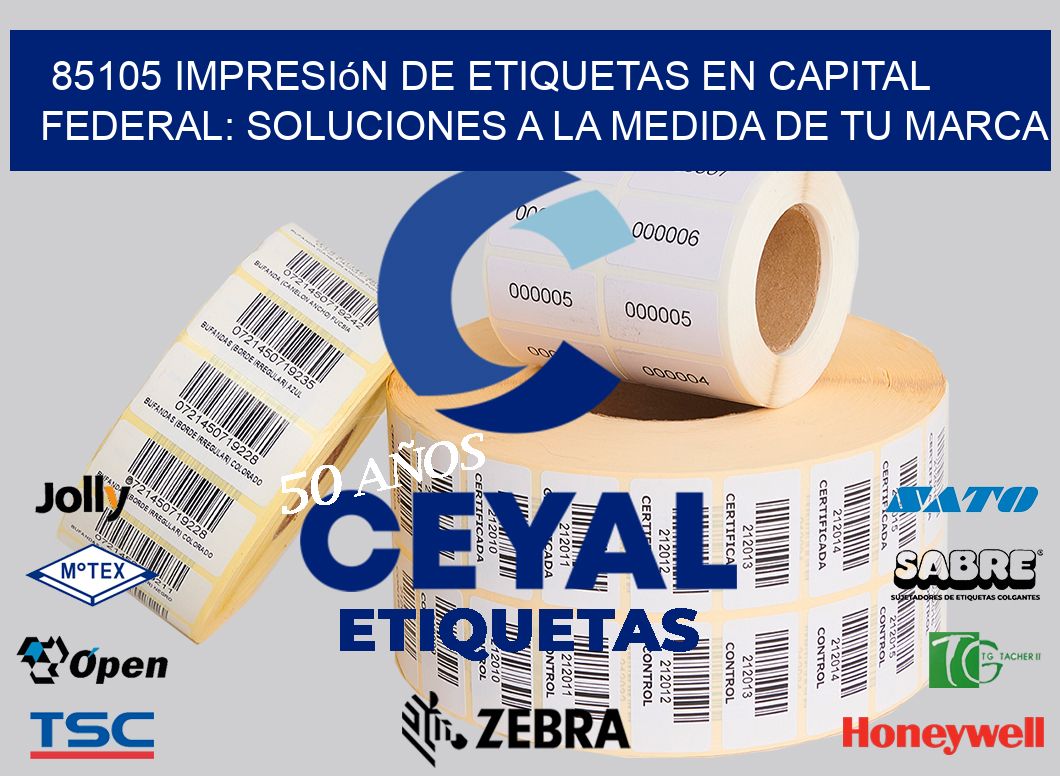 85105 Impresión de Etiquetas en Capital Federal: Soluciones a la Medida de tu Marca