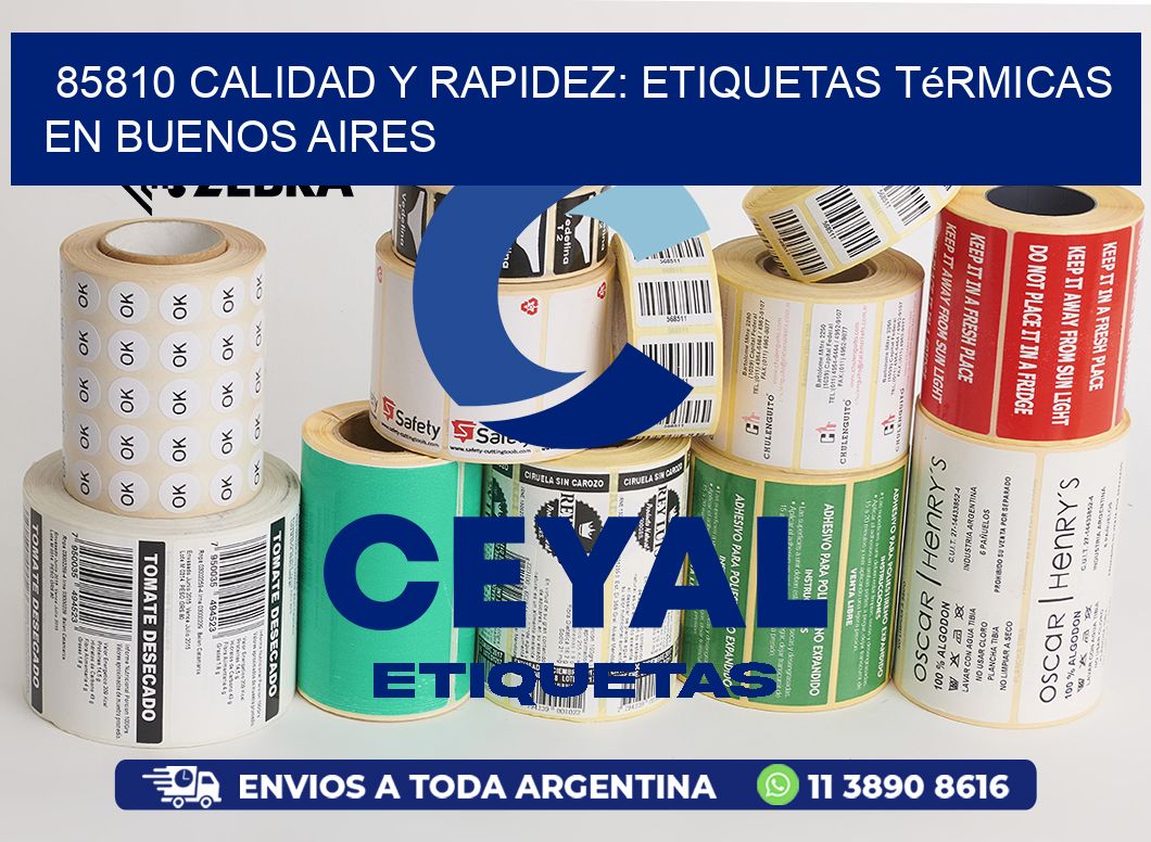 85810 Calidad y Rapidez: Etiquetas Térmicas en Buenos Aires