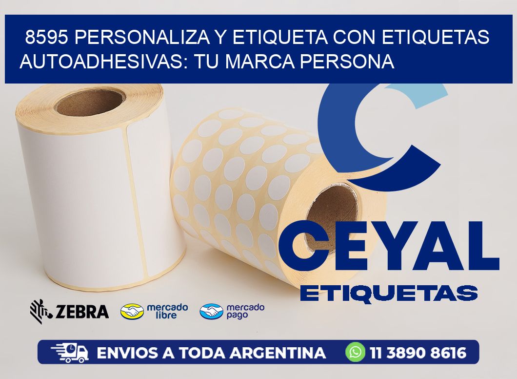 8595 Personaliza y Etiqueta con Etiquetas Autoadhesivas: Tu Marca Persona