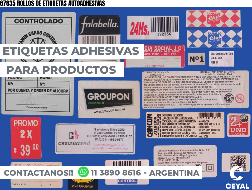 87835 ROLLOS DE ETIQUETAS AUTOADHESIVAS