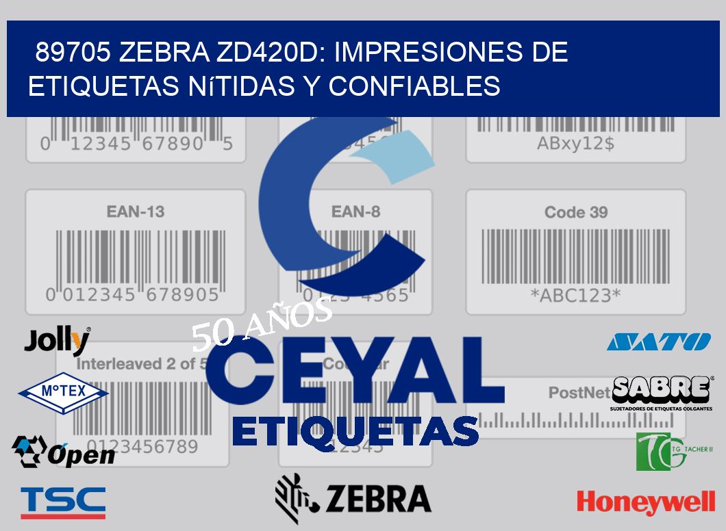 89705 Zebra ZD420D: Impresiones de Etiquetas Nítidas y Confiables