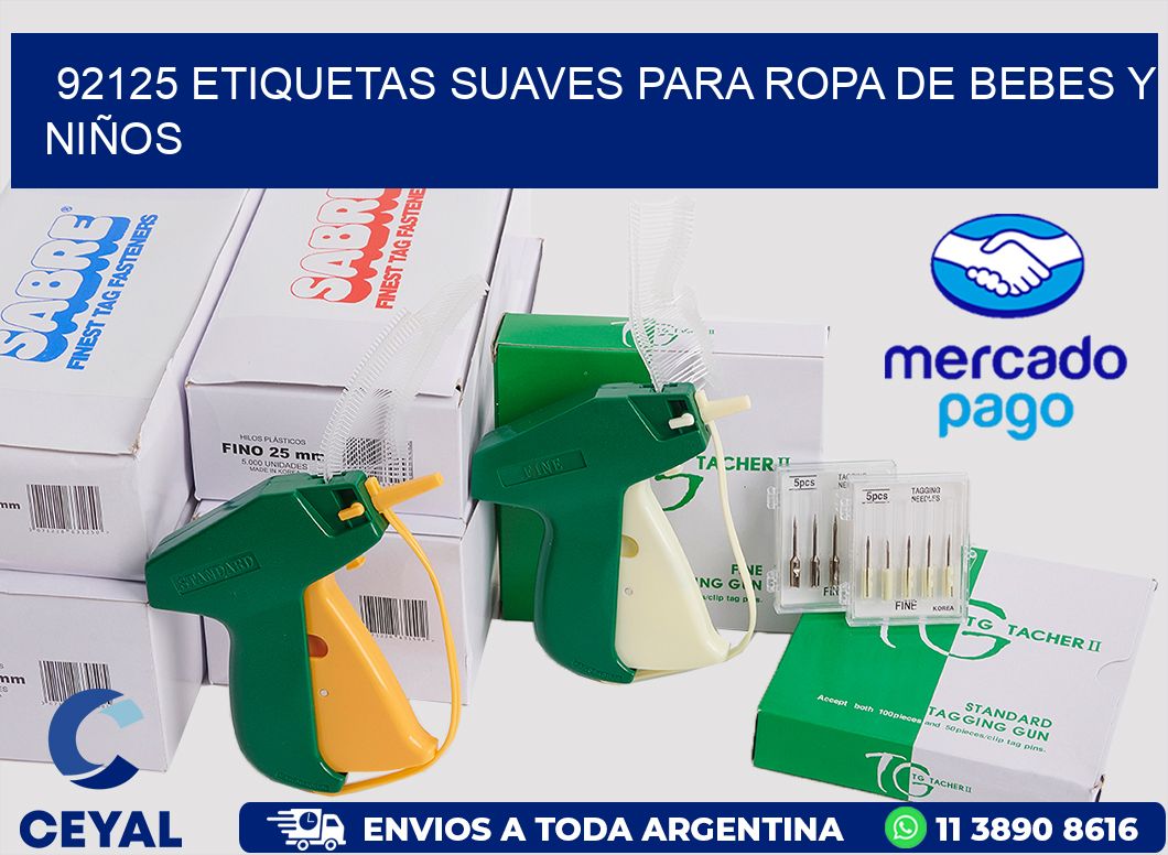 92125 ETIQUETAS SUAVES PARA ROPA DE BEBES Y NIÑOS
