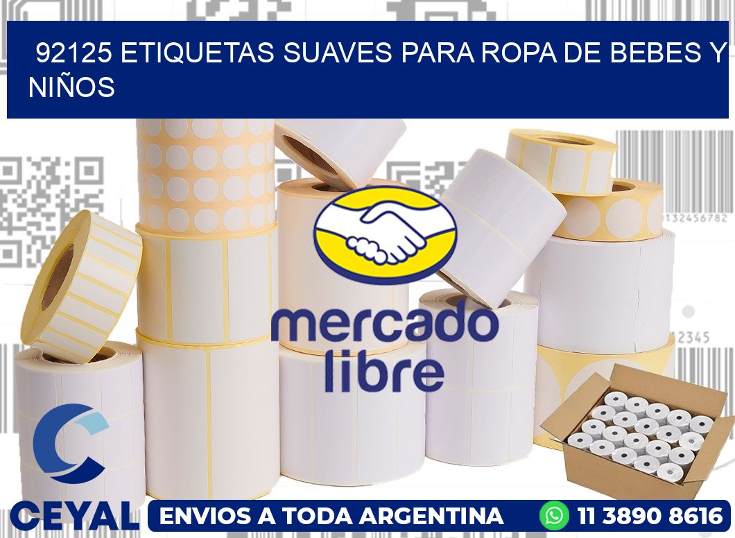 92125 ETIQUETAS SUAVES PARA ROPA DE BEBES Y NIÑOS