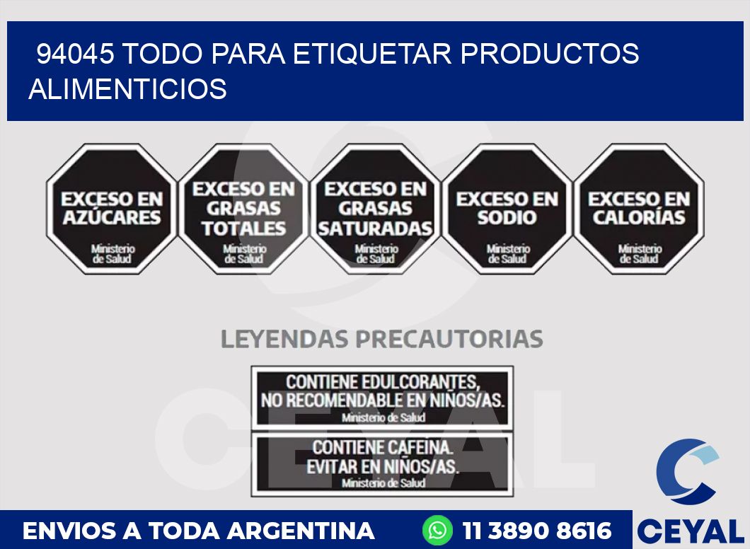 94045 TODO PARA ETIQUETAR PRODUCTOS ALIMENTICIOS