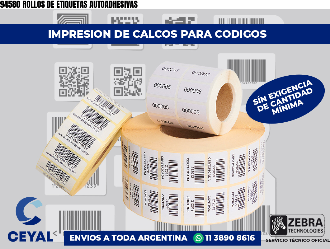 94580 ROLLOS DE ETIQUETAS AUTOADHESIVAS