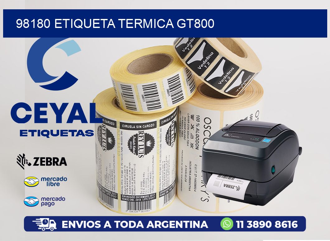 98180 ETIQUETA TERMICA GT800