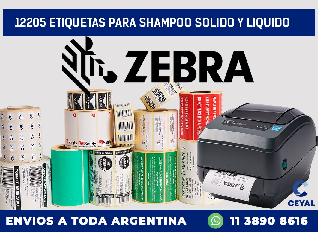 12205 ETIQUETAS PARA SHAMPOO SOLIDO Y LIQUIDO