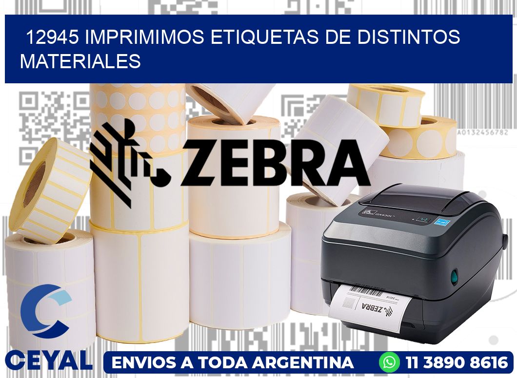 12945 IMPRIMIMOS ETIQUETAS DE DISTINTOS MATERIALES