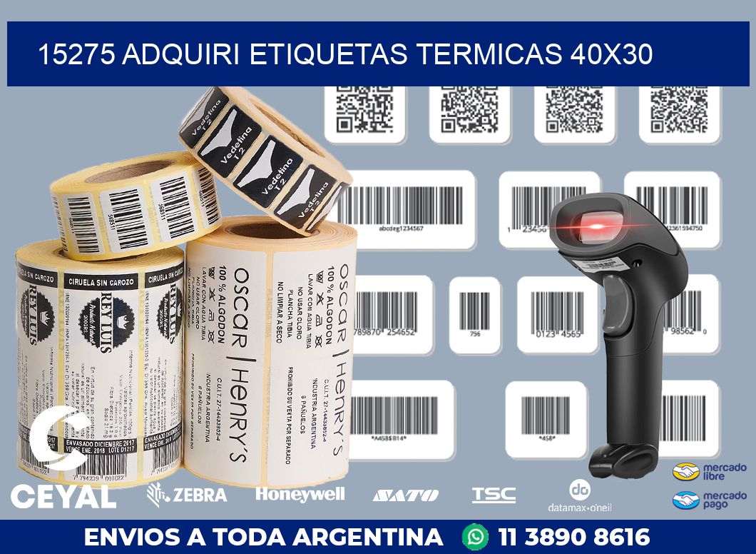 15275 ADQUIRI ETIQUETAS TERMICAS 40X30