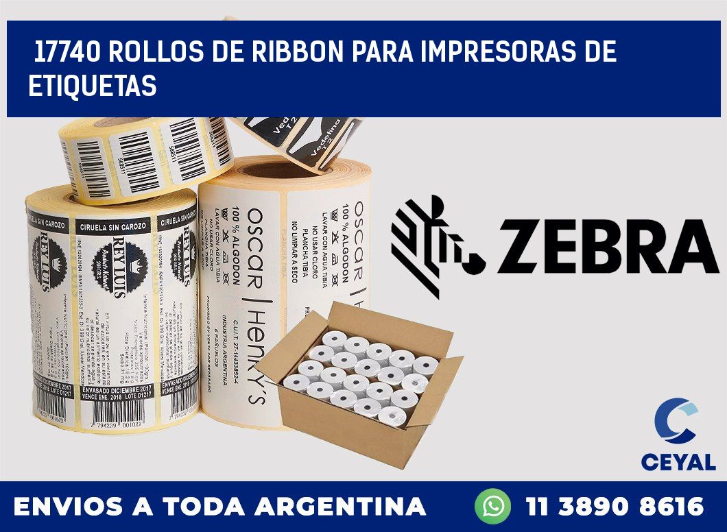 17740 ROLLOS DE RIBBON PARA IMPRESORAS DE ETIQUETAS