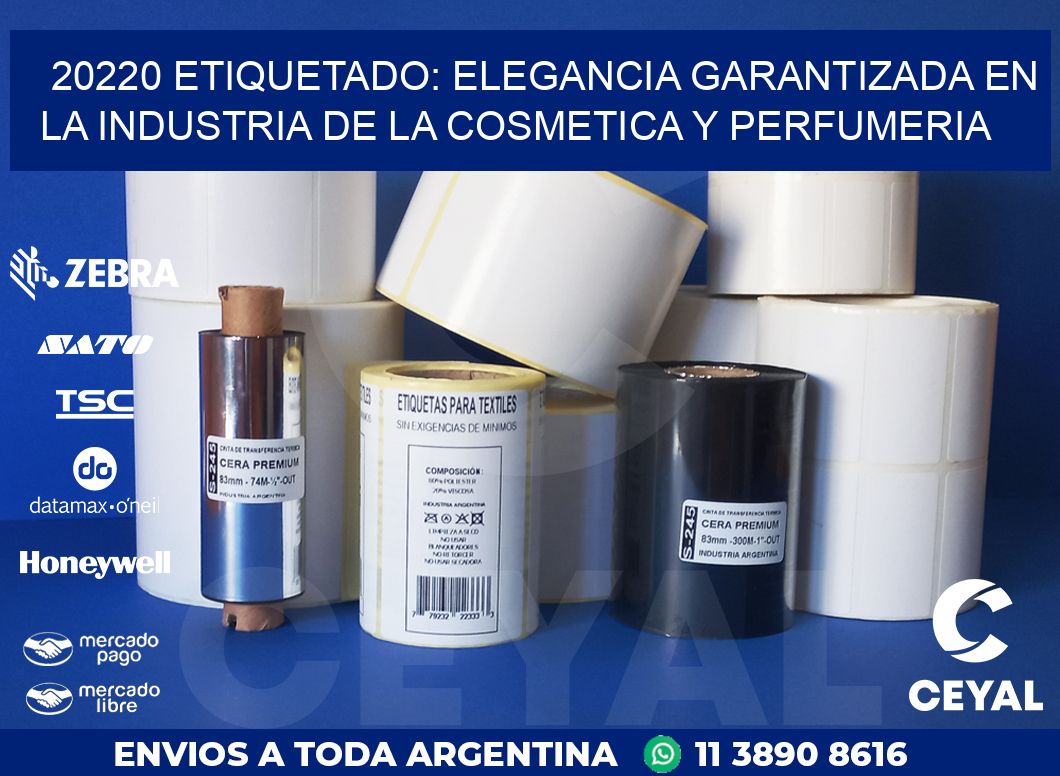 20220 ETIQUETADO: ELEGANCIA GARANTIZADA EN LA INDUSTRIA DE LA COSMETICA Y PERFUMERIA