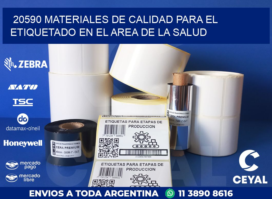 20590 MATERIALES DE CALIDAD PARA EL ETIQUETADO EN EL AREA DE LA SALUD
