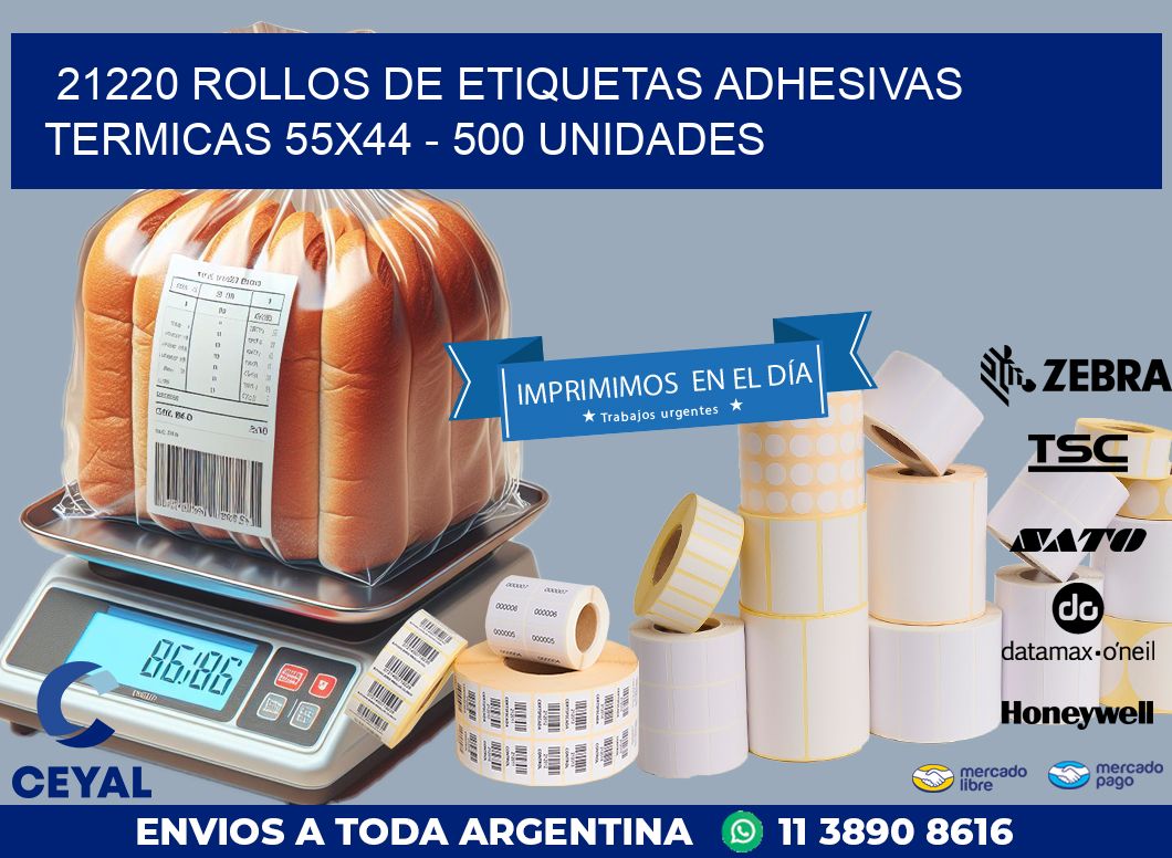 21220 ROLLOS DE ETIQUETAS ADHESIVAS TERMICAS 55X44 – 500 UNIDADES