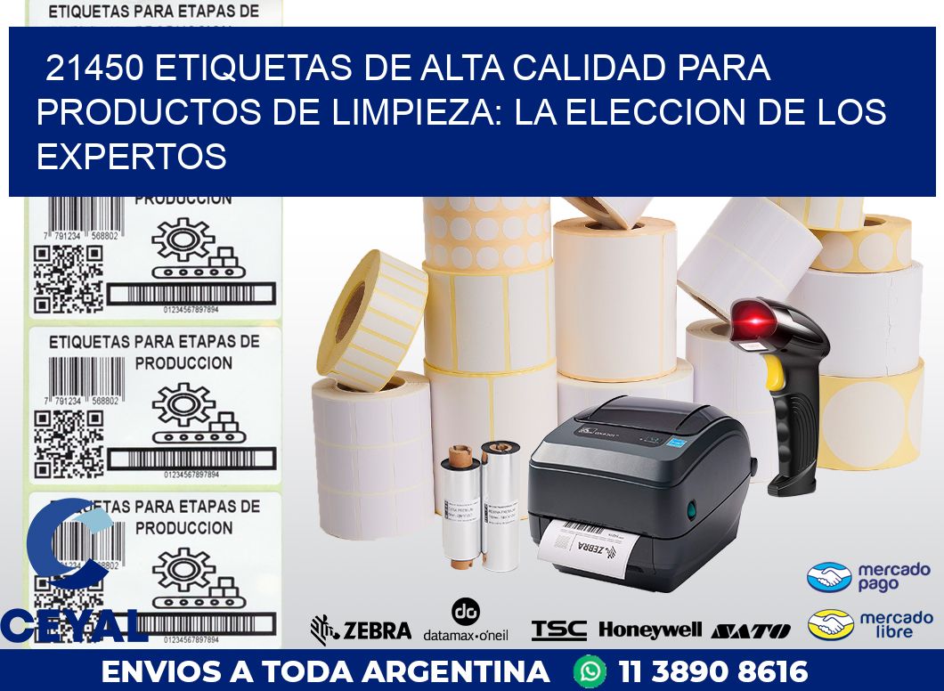 21450 ETIQUETAS DE ALTA CALIDAD PARA PRODUCTOS DE LIMPIEZA: LA ELECCION DE LOS EXPERTOS
