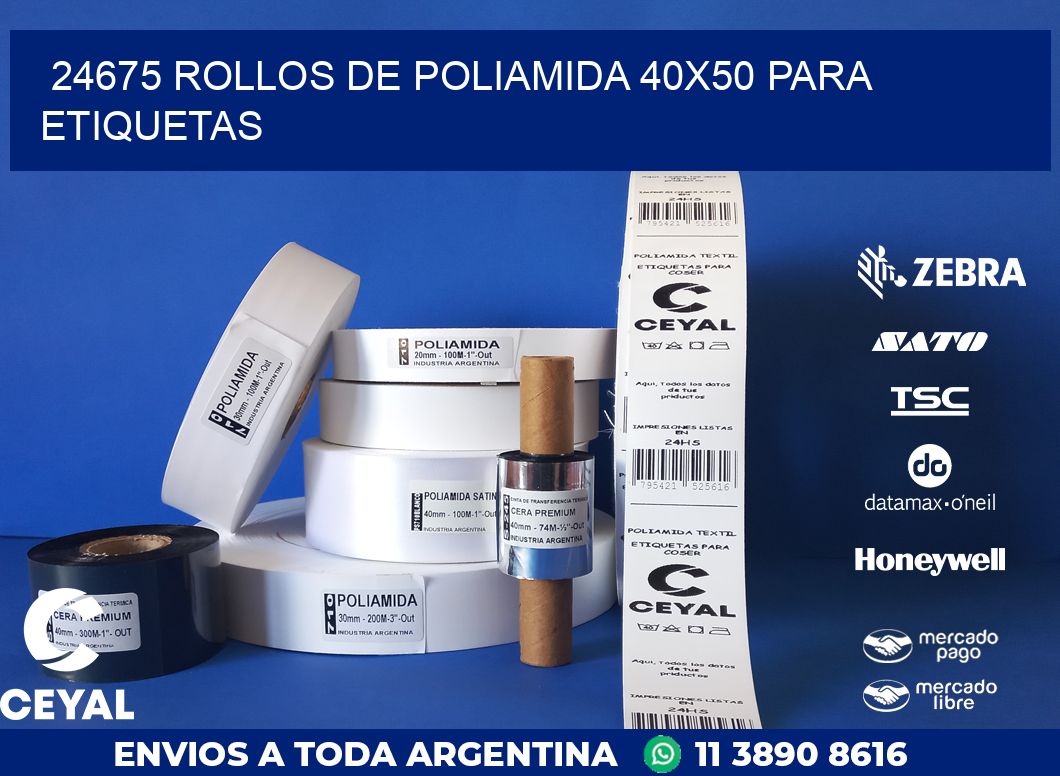 24675 ROLLOS DE POLIAMIDA 40X50 PARA ETIQUETAS