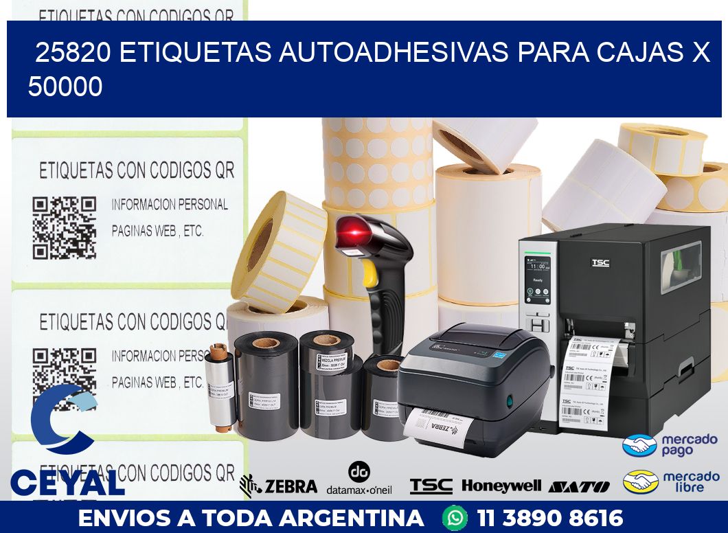 25820 ETIQUETAS AUTOADHESIVAS PARA CAJAS X 50000