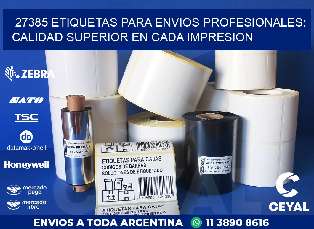 27385 ETIQUETAS PARA ENVIOS PROFESIONALES: CALIDAD SUPERIOR EN CADA IMPRESION