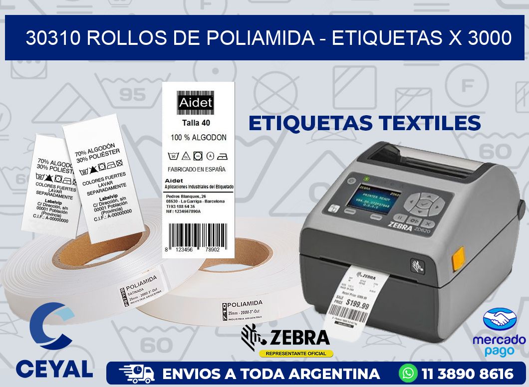 30310 ROLLOS DE POLIAMIDA - ETIQUETAS X 3000