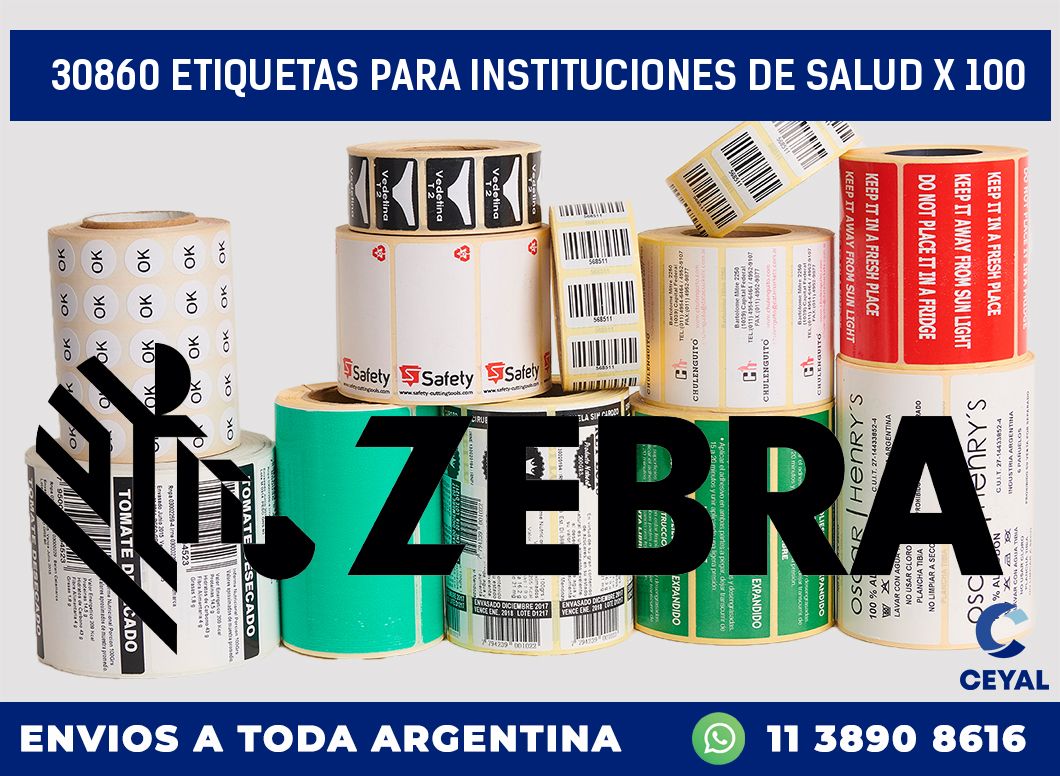 30860 ETIQUETAS PARA INSTITUCIONES DE SALUD X 100