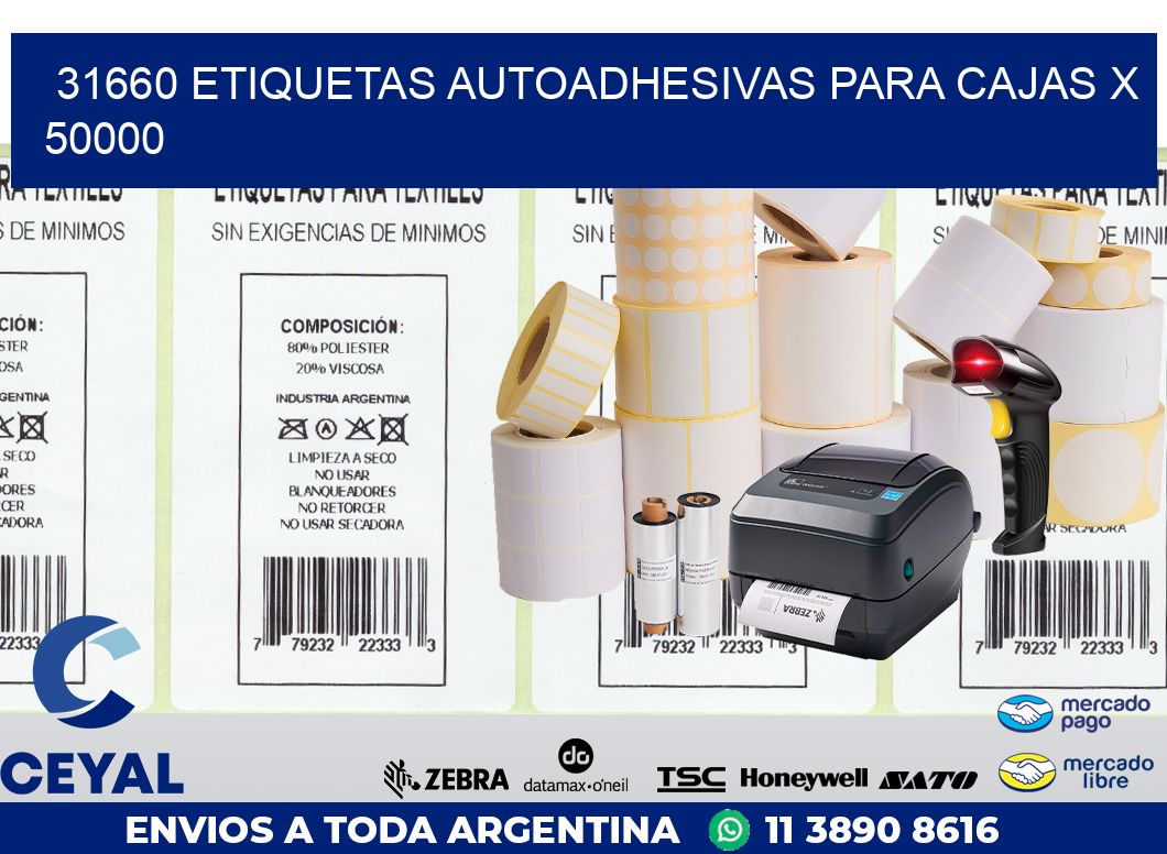31660 ETIQUETAS AUTOADHESIVAS PARA CAJAS X 50000