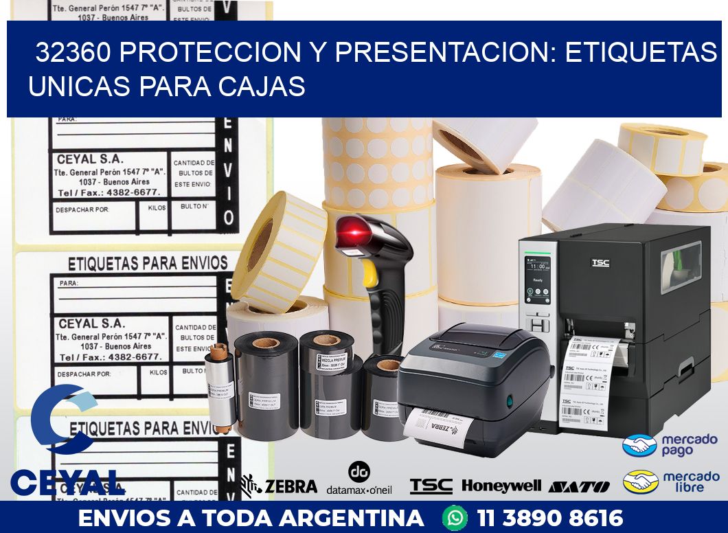 32360 PROTECCION Y PRESENTACION: ETIQUETAS UNICAS PARA CAJAS
