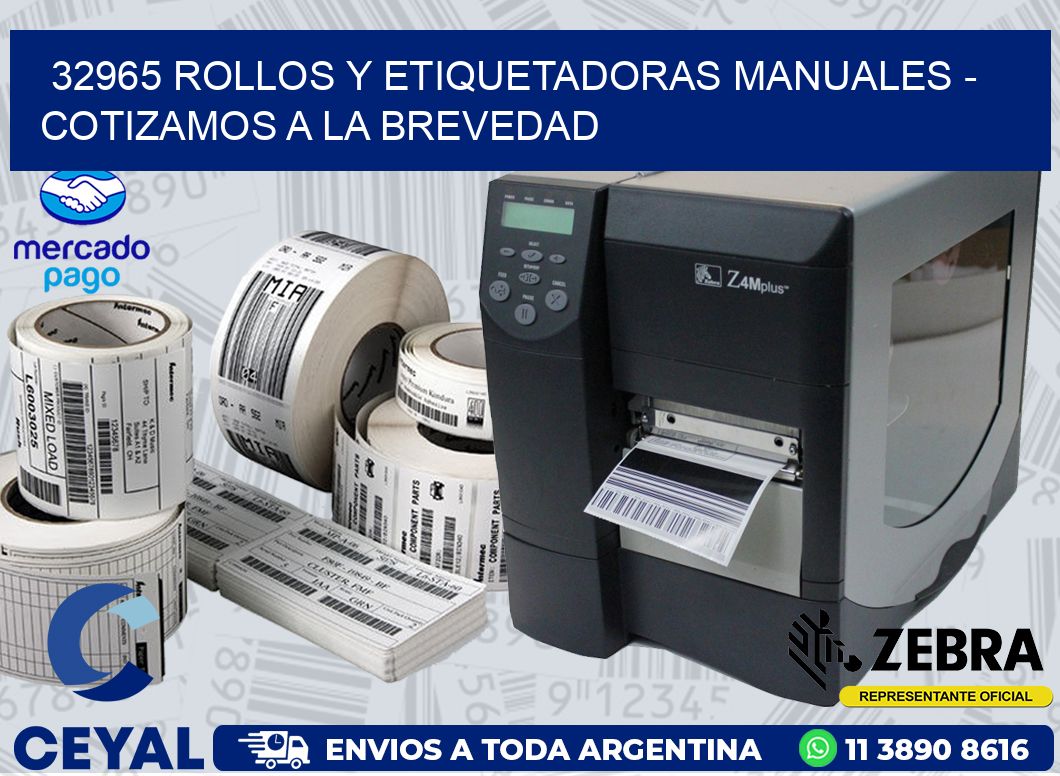 32965 ROLLOS Y ETIQUETADORAS MANUALES - COTIZAMOS A LA BREVEDAD