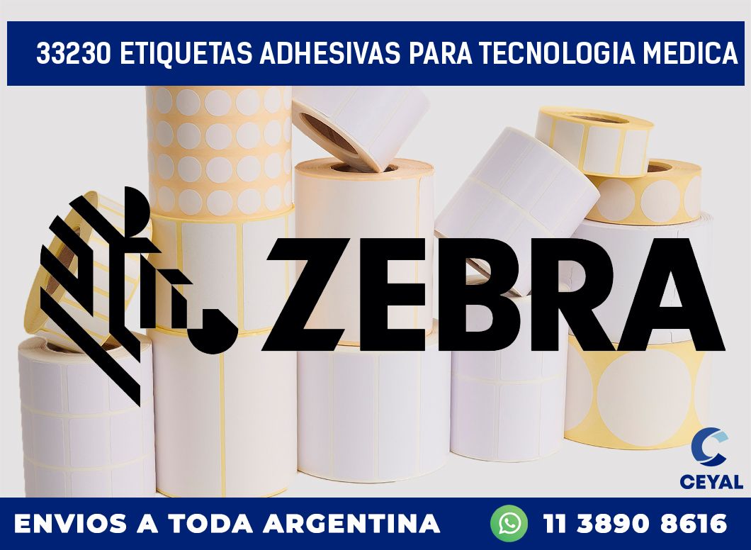 33230 ETIQUETAS ADHESIVAS PARA TECNOLOGIA MEDICA