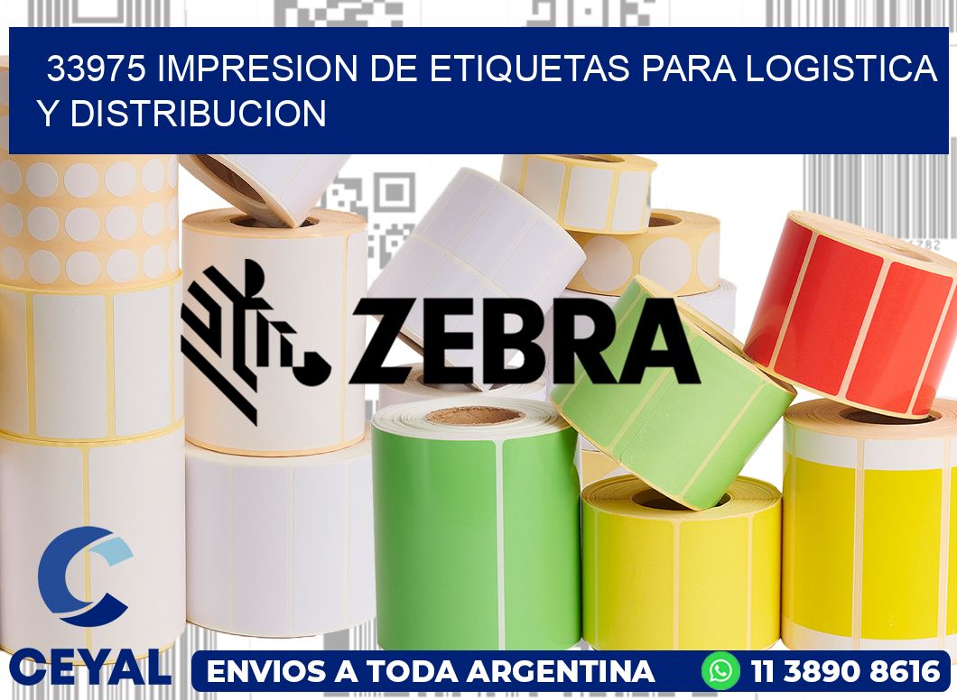 33975 IMPRESION DE ETIQUETAS PARA LOGISTICA Y DISTRIBUCION
