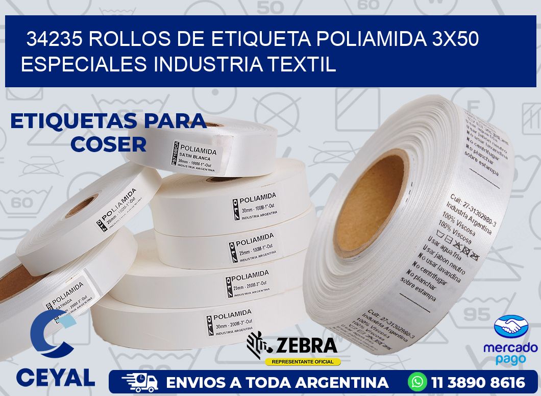 34235 ROLLOS DE ETIQUETA POLIAMIDA 3X50 ESPECIALES INDUSTRIA TEXTIL