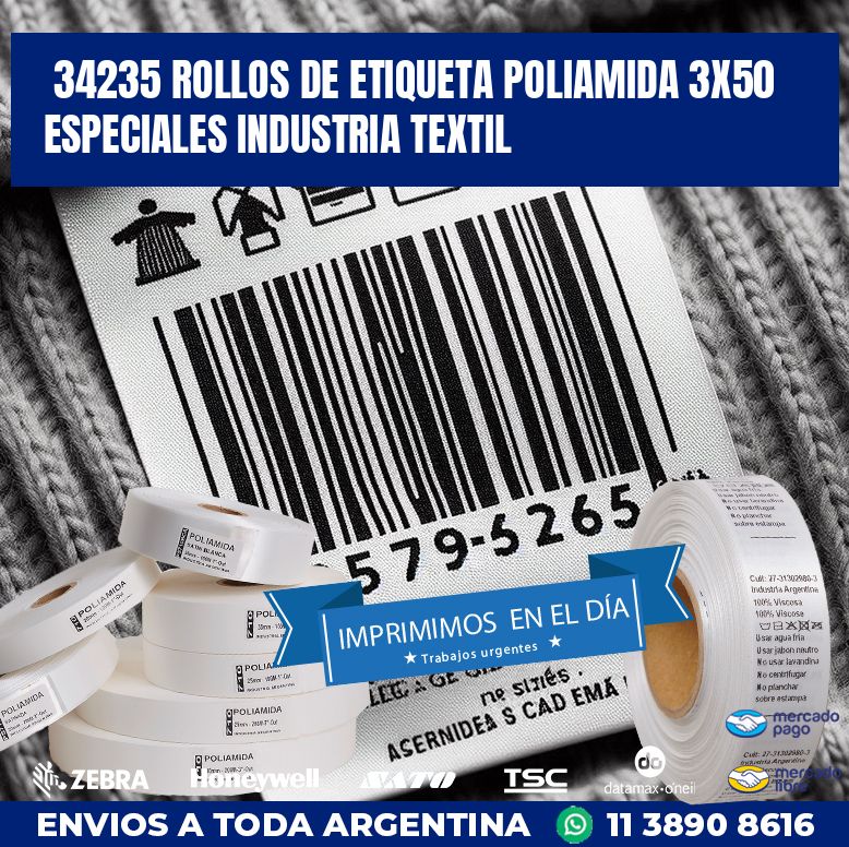 34235 ROLLOS DE ETIQUETA POLIAMIDA 3X50 ESPECIALES INDUSTRIA TEXTIL