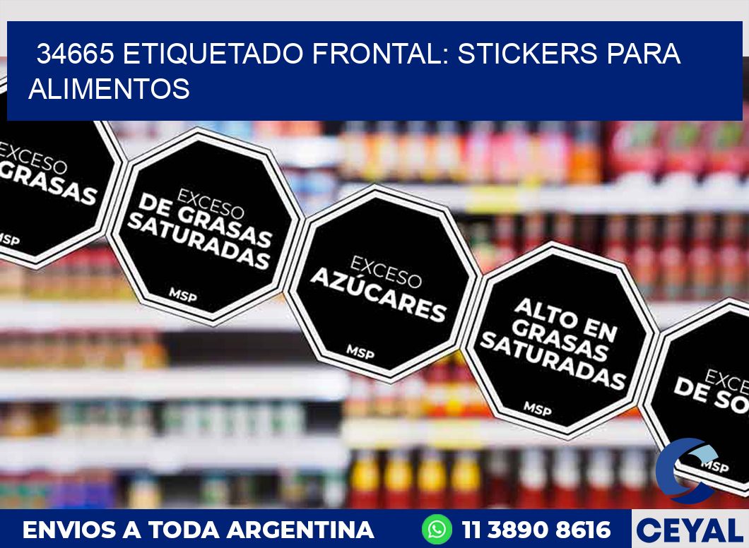 34665 ETIQUETADO FRONTAL: STICKERS PARA ALIMENTOS