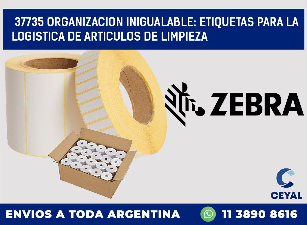 37735 ORGANIZACION INIGUALABLE: ETIQUETAS PARA LA LOGISTICA DE ARTICULOS DE LIMPIEZA
