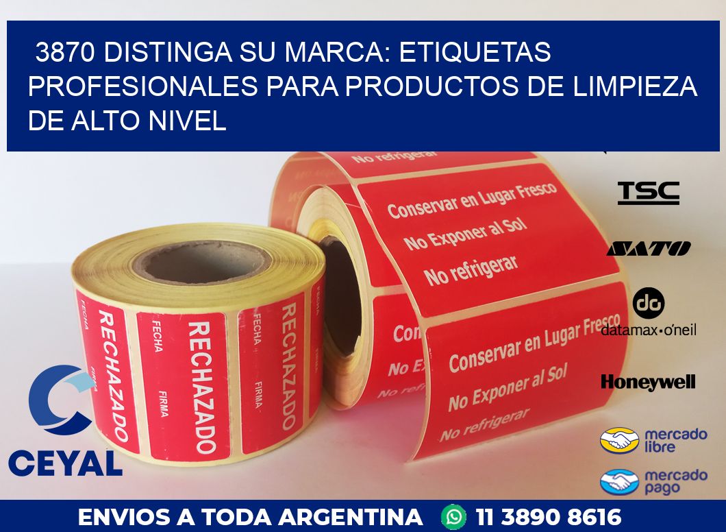 3870 DISTINGA SU MARCA: ETIQUETAS PROFESIONALES PARA PRODUCTOS DE LIMPIEZA DE ALTO NIVEL