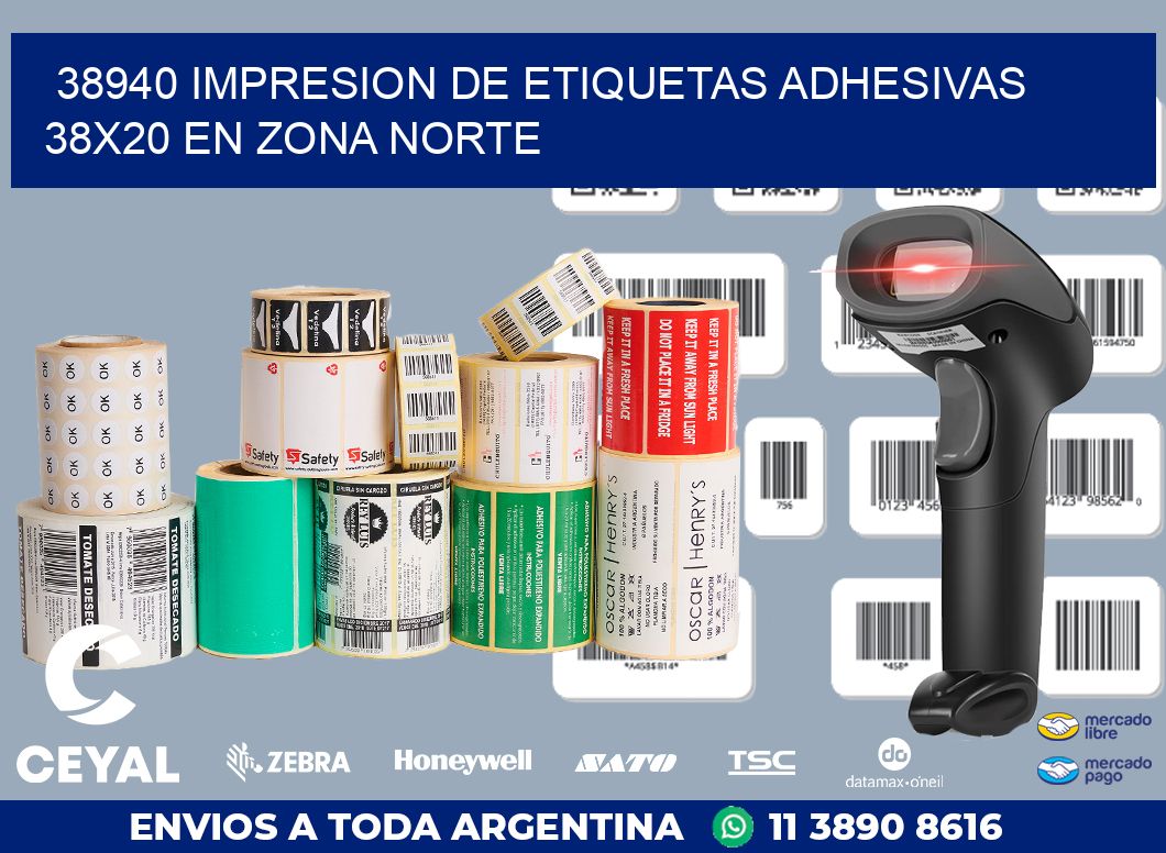 38940 IMPRESION DE ETIQUETAS ADHESIVAS 38X20 EN ZONA NORTE