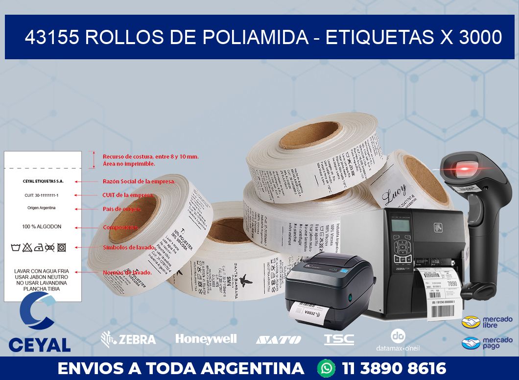 43155 ROLLOS DE POLIAMIDA - ETIQUETAS X 3000