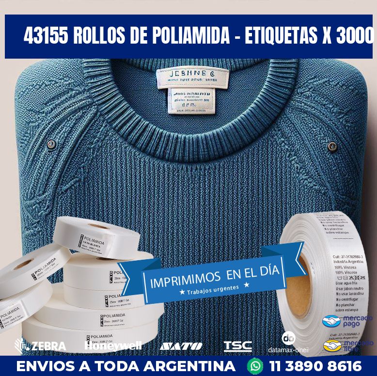43155 ROLLOS DE POLIAMIDA – ETIQUETAS X 3000