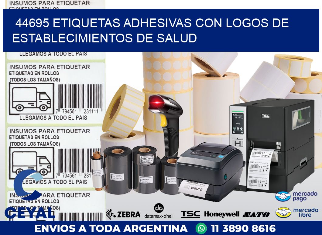 44695 ETIQUETAS ADHESIVAS CON LOGOS DE ESTABLECIMIENTOS DE SALUD