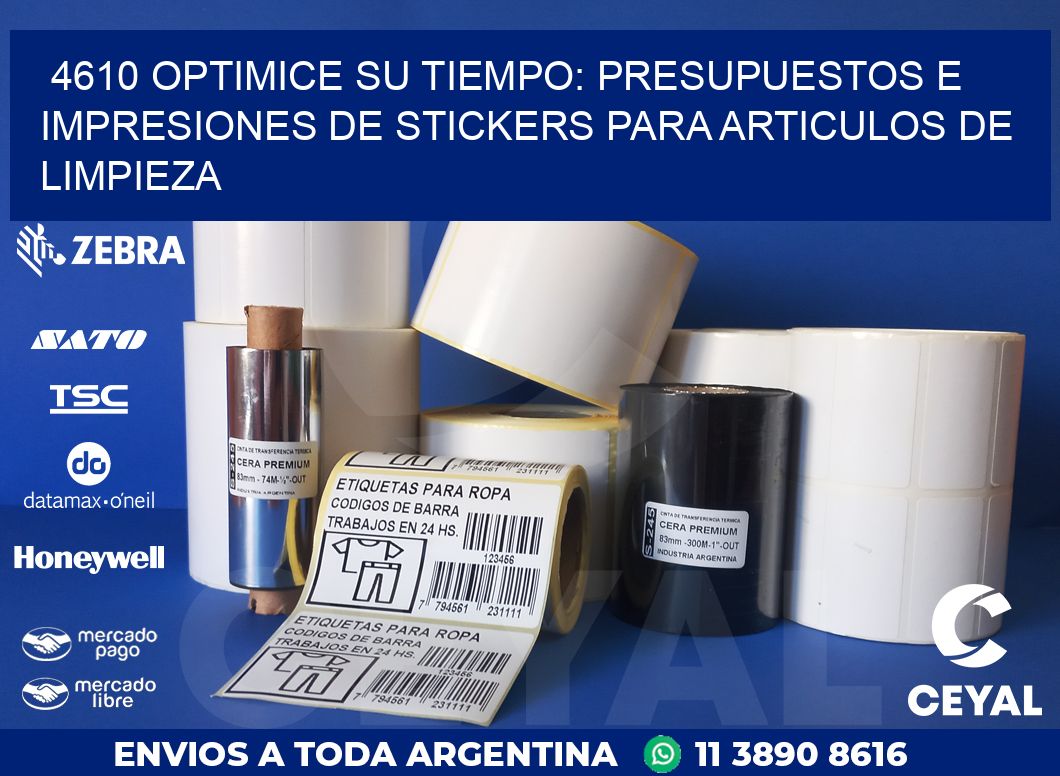 4610 OPTIMICE SU TIEMPO: PRESUPUESTOS E IMPRESIONES DE STICKERS PARA ARTICULOS DE LIMPIEZA