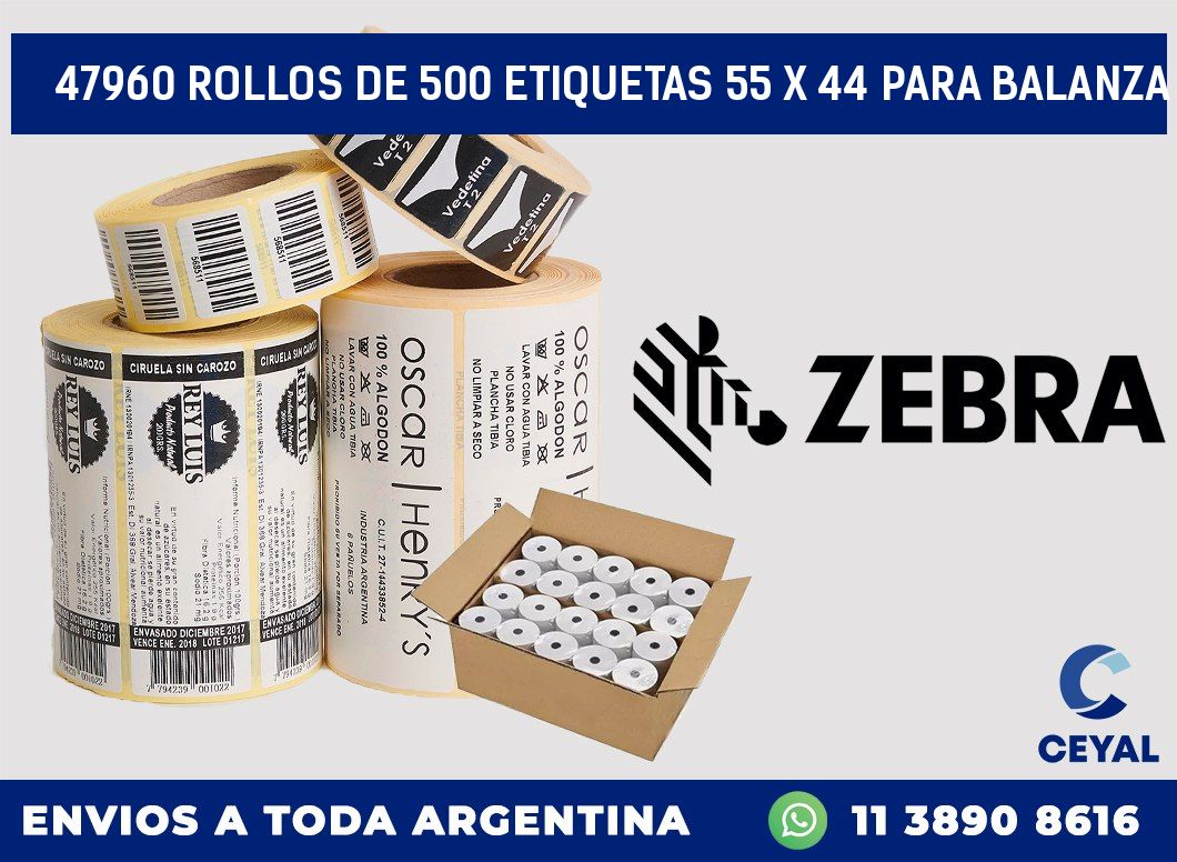 47960 ROLLOS DE 500 ETIQUETAS 55 X 44 PARA BALANZA
