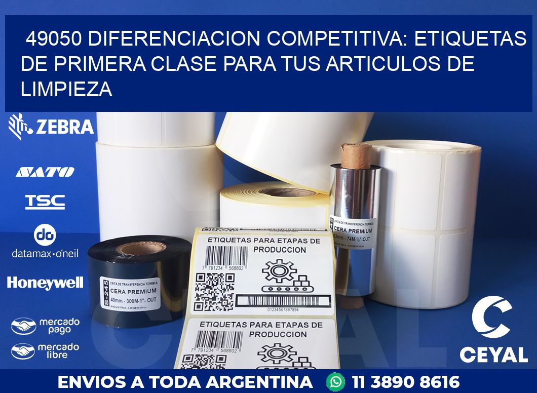 49050 DIFERENCIACION COMPETITIVA: ETIQUETAS DE PRIMERA CLASE PARA TUS ARTICULOS DE LIMPIEZA