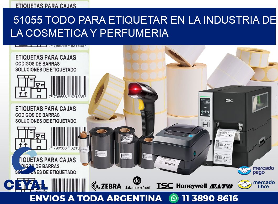 51055 TODO PARA ETIQUETAR EN LA INDUSTRIA DE LA COSMETICA Y PERFUMERIA