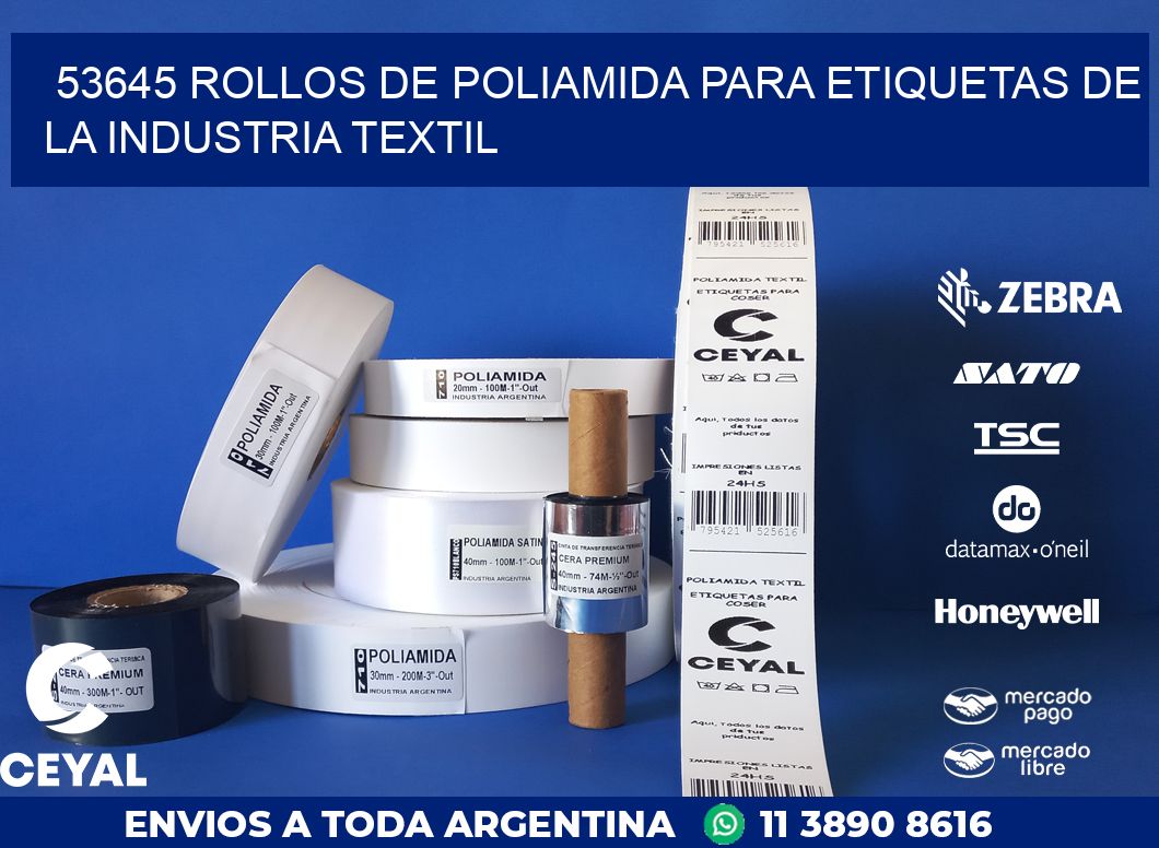 53645 ROLLOS DE POLIAMIDA PARA ETIQUETAS DE LA INDUSTRIA TEXTIL