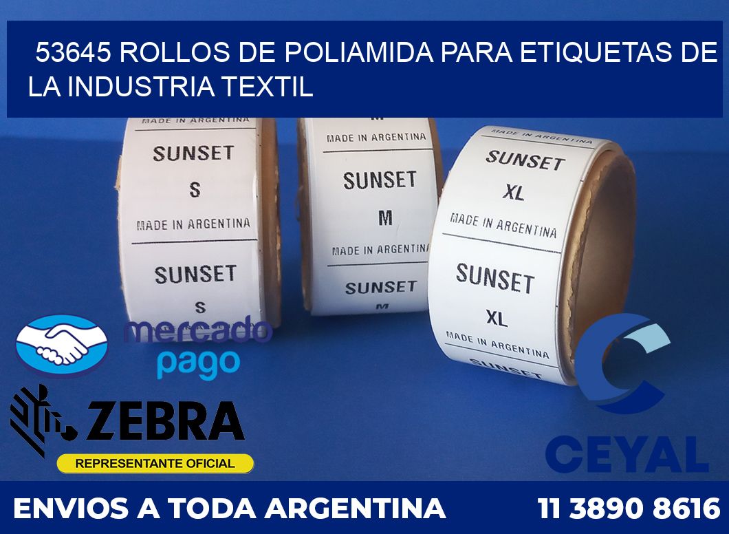 53645 ROLLOS DE POLIAMIDA PARA ETIQUETAS DE LA INDUSTRIA TEXTIL