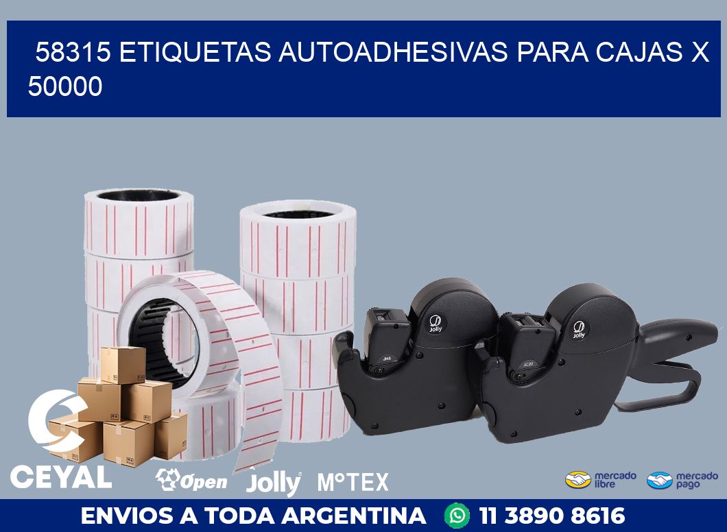 58315 ETIQUETAS AUTOADHESIVAS PARA CAJAS X 50000
