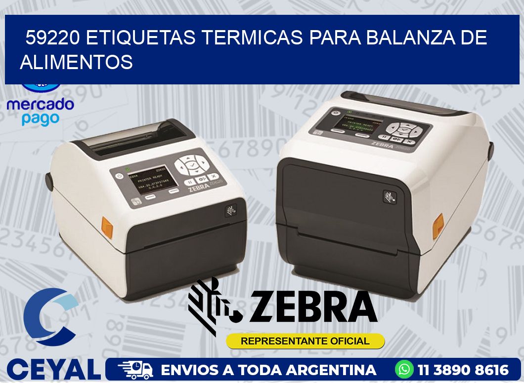 59220 ETIQUETAS TERMICAS PARA BALANZA DE ALIMENTOS