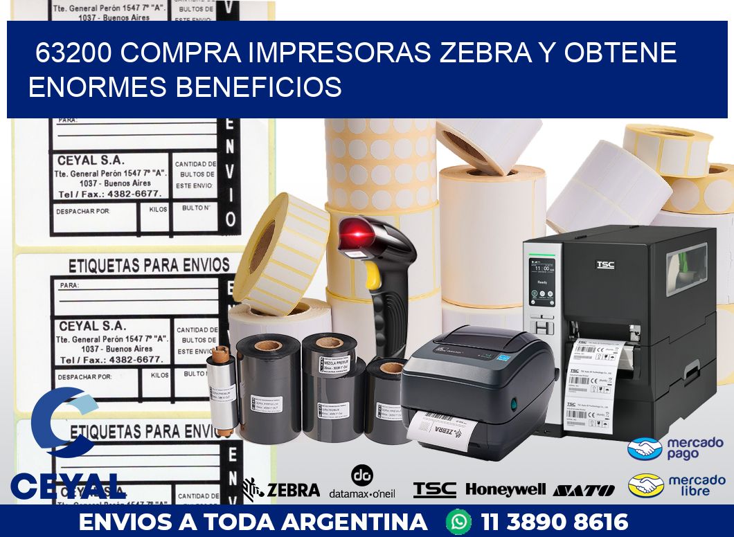 63200 COMPRA IMPRESORAS ZEBRA Y OBTENE ENORMES BENEFICIOS