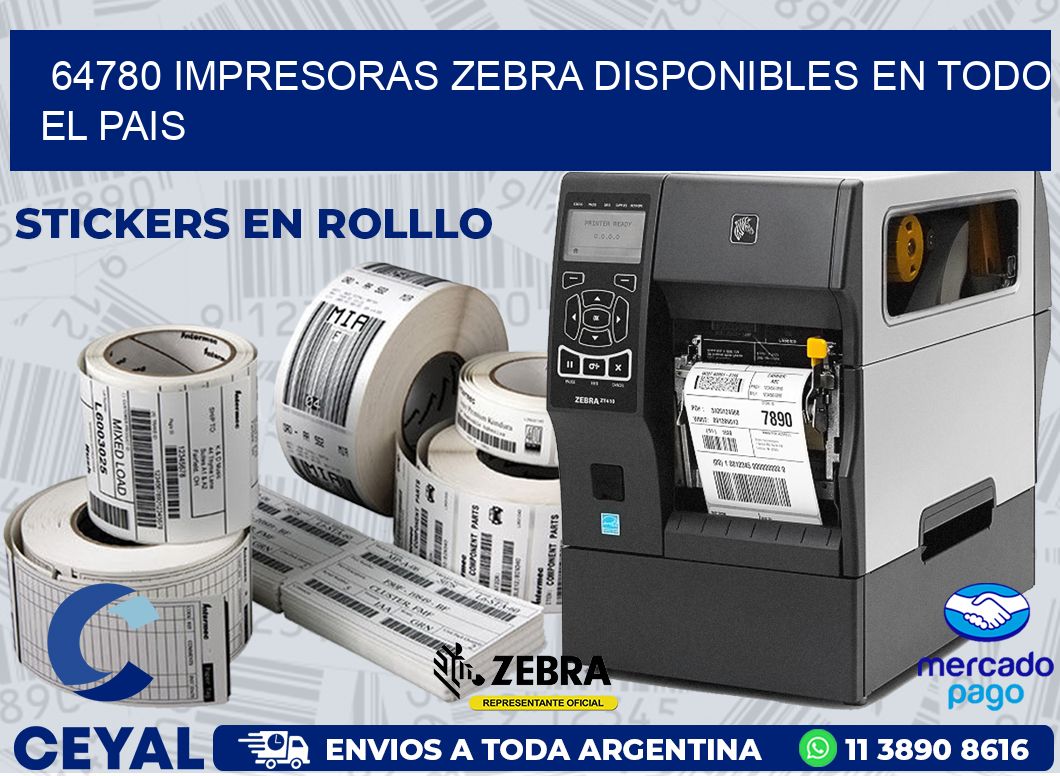 64780 IMPRESORAS ZEBRA DISPONIBLES EN TODO EL PAIS
